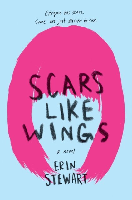 Erin Stewart - Scars Like Wings, E-bok