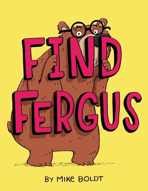 Mike Boldt - Find Fergus, E-bok