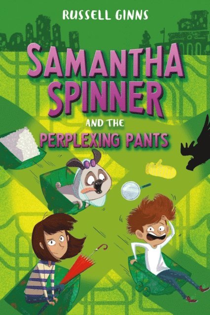 Russell Ginns - Samantha Spinner and the Perplexing Pants, E-bok