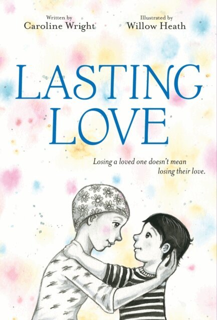 Caroline Wright - Lasting Love, E-bok