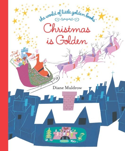 Diane E. Muldrow - Christmas Is Golden, E-bok