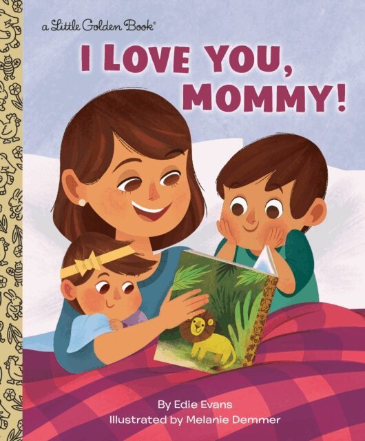 Edie Evans - I Love You, Mommy!, E-bok