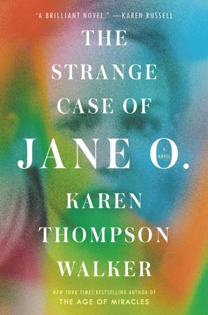 Karen Thompson Walker - Strange Case of Jane O., E-bok