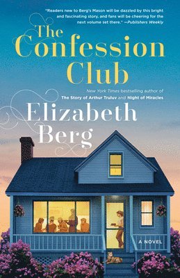 Elizabeth Berg - The Confession Club, Häftad
