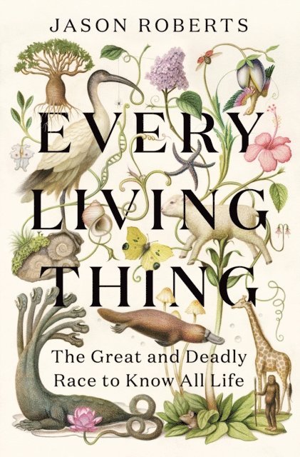 Jason Roberts - Every Living Thing, E-bok