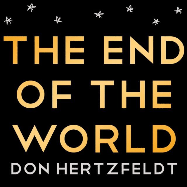 Don Hertzfeldt - End of the World, E-bok