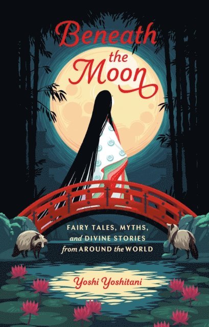 Yoshi Yoshitani - Beneath the Moon, E-bok