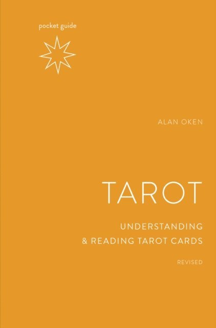 Alan Oken - Pocket Guide to the Tarot, Revised, E-bok