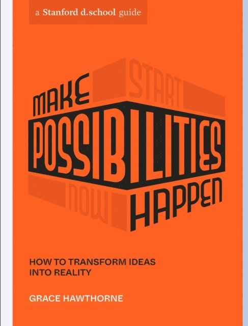 Celia Leung, Grace Hawthorne - Make Possibilities Happen, E-bok