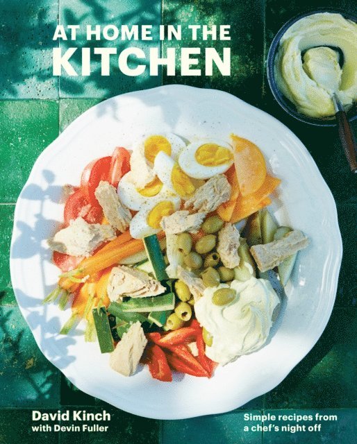 Devin Fuller, David Kinch - At Home in the Kitchen, E-bok