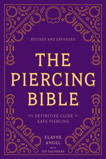 Elayne Angel - Piercing Bible, Revised and Expanded, E-bok