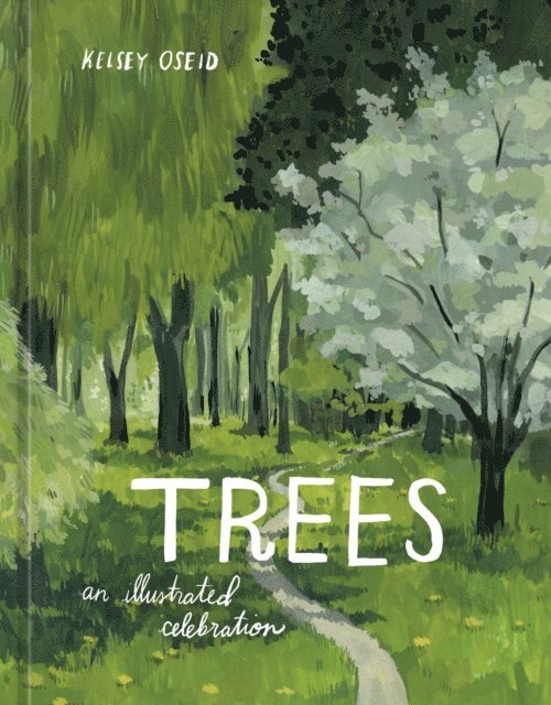 Kelsey Oseid - Trees, E-bok