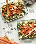 The Vegan Week: [A Cookbook]