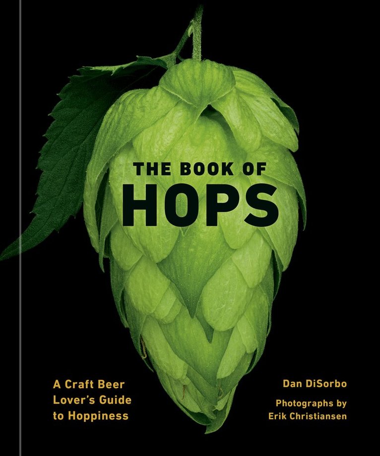 Dan Disorbo, Erik Christiansen - Book of Hops, Inbunden