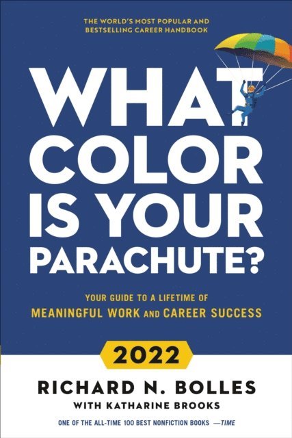 Richard N. Bolles - What Color Is Your Parachute? 2022, E-bok