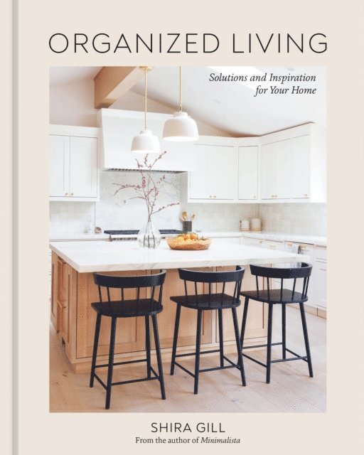 Shira Gill - Organized Living, E-bok