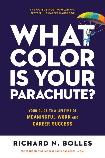 Richard N. Bolles - What Color Is Your Parachute?, E-bok
