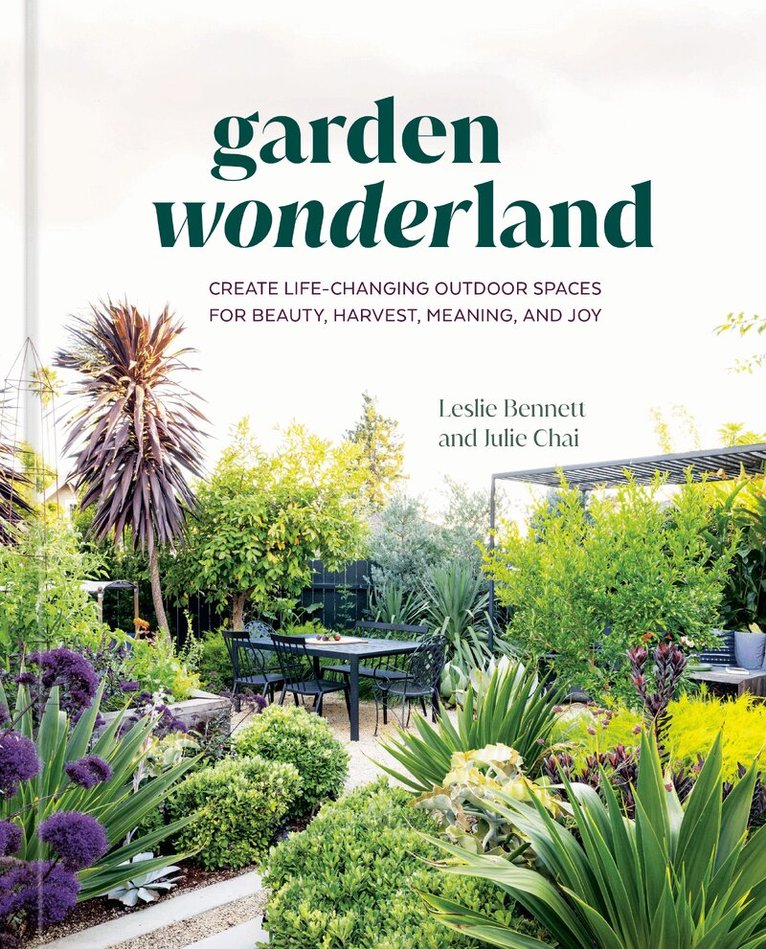 Leslie Bennett, Julie Chai - Garden Wonderland, Inbunden
