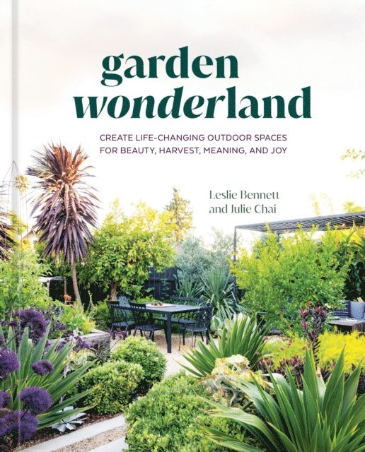 Julie Chai, Leslie Bennett - Garden Wonderland, E-bok