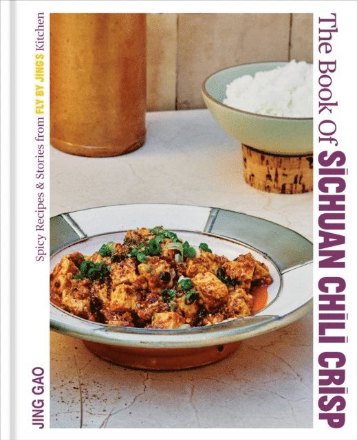 Jing Gao - Book of Sichuan Chili Crisp, E-bok