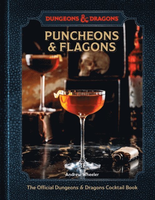 Andrew Wheeler - Puncheons and Flagons (Dungeons & Dragons), E-bok