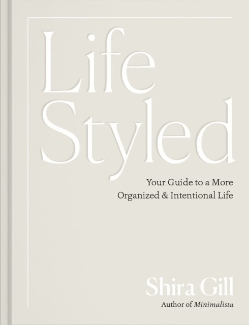 Shira Gill - LifeStyled, E-bok