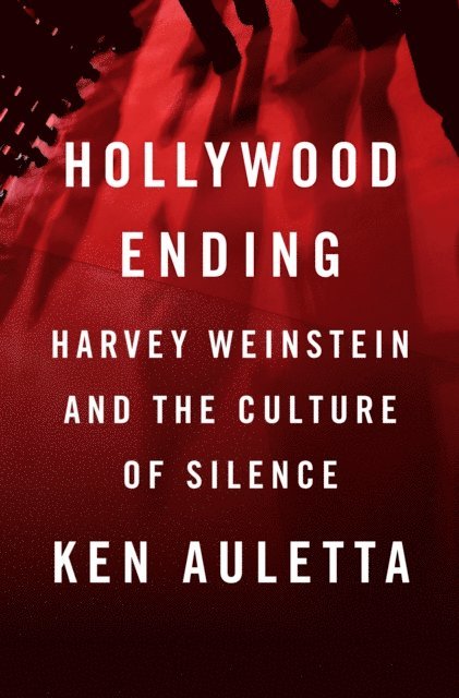 Ken Auletta - Hollywood Ending, E-bok