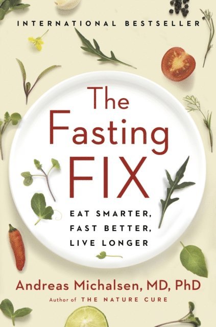 Andreas Michalsen - Fasting Fix, E-bok