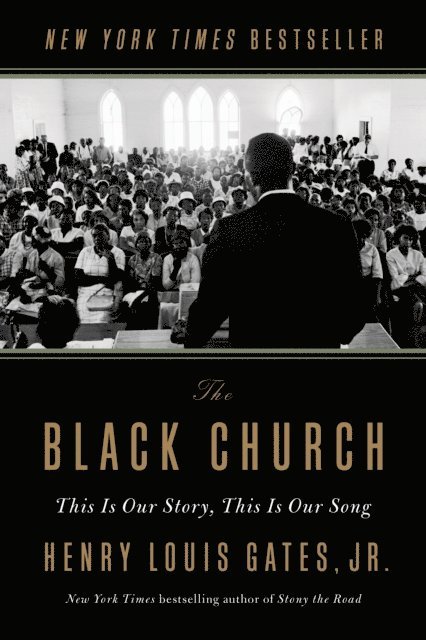 Jr. Henry Louis Gates - Black Church, E-bok