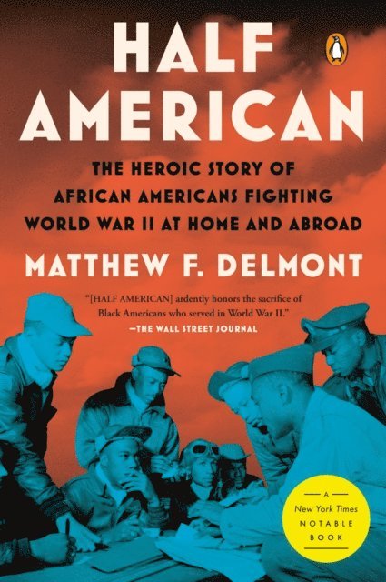 Matthew F. Delmont - Half American, E-bok. Tillgänglighet: Lägg i varukorg