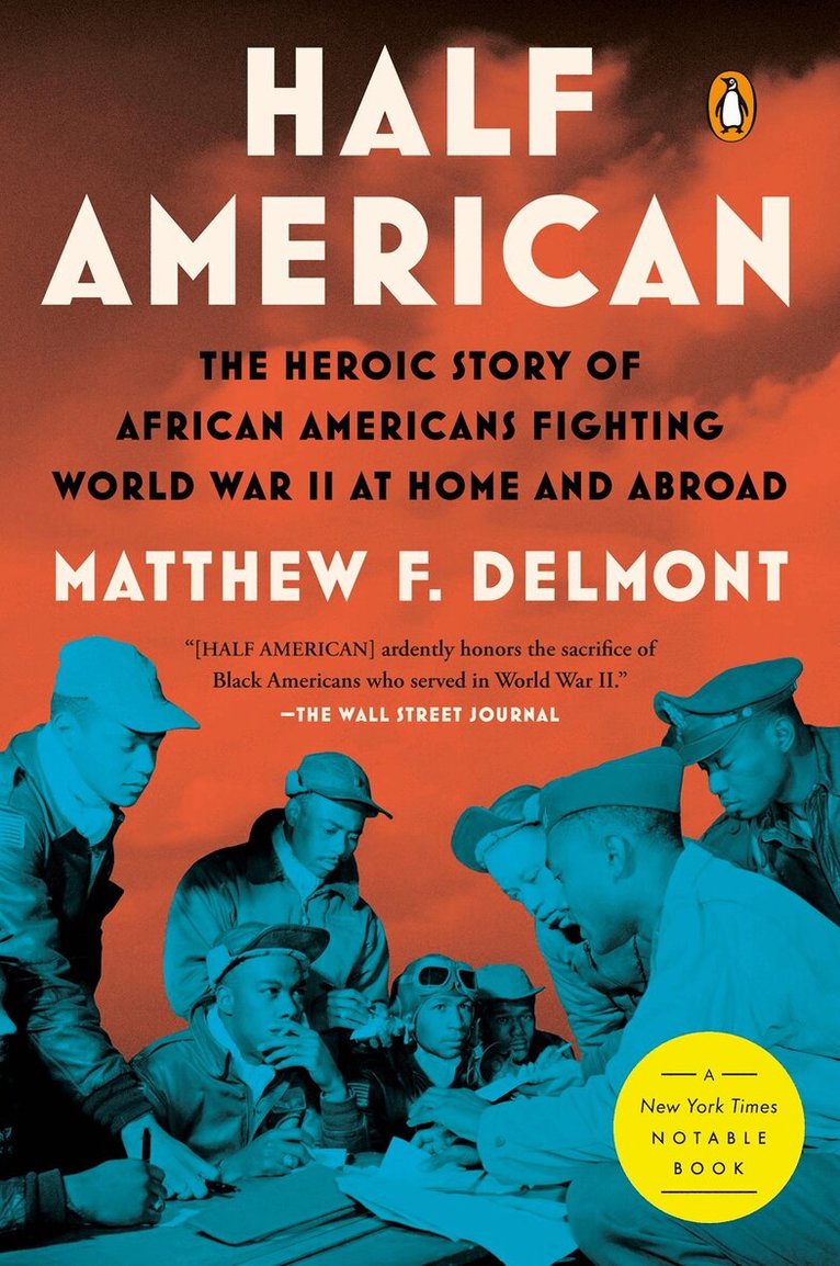 Matthew F. Delmont - Half American, Häftad. Tillgänglighet: Lägg i varukorg