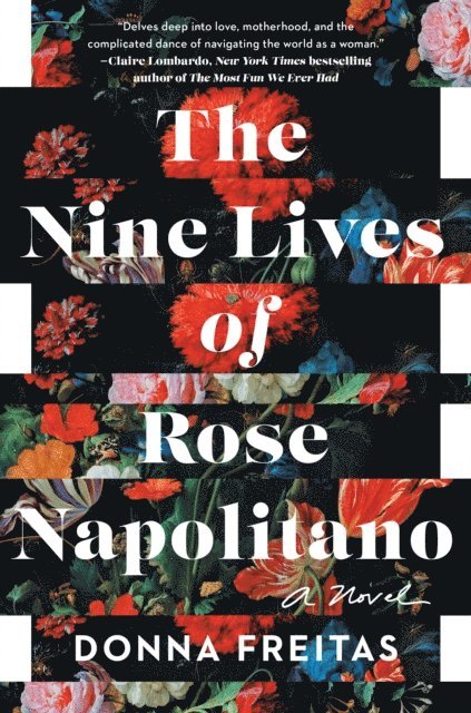 Donna Freitas - Nine Lives of Rose Napolitano, E-bok