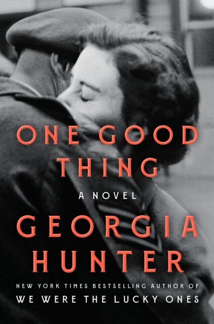 Georgia Hunter - One Good Thing, E-bok