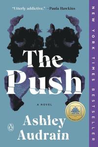 The Push: A GMA Book Club Pick