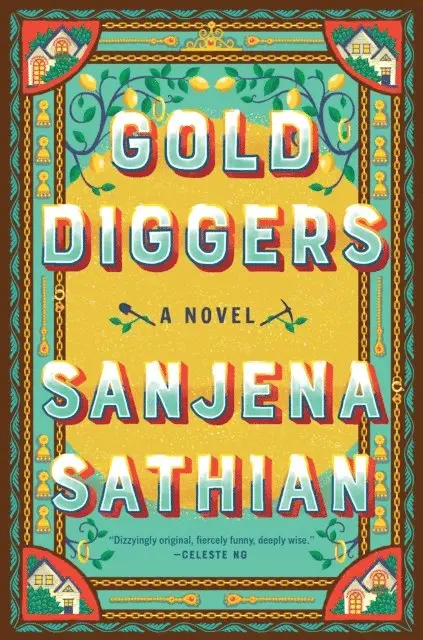 Sanjena Sathian - Gold Diggers, E-bok. Tillgänglighet: Lägg i varukorg