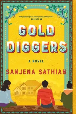 Sanjena Sathian - Gold Diggers, Häftad. Tillgänglighet: Lägg i varukorg