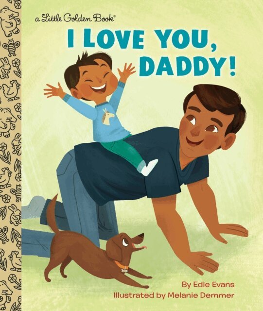 Edie Evans - I Love You, Daddy!, E-bok