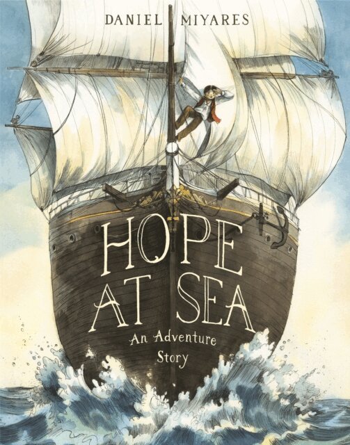 Daniel Miyares - Hope at Sea, E-bok