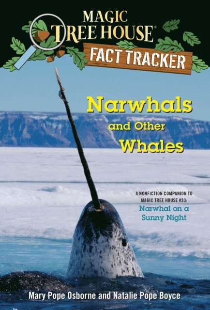 Natalie Pope Boyce, Mary Pope Osborne - Narwhals and Other Whales, E-bok