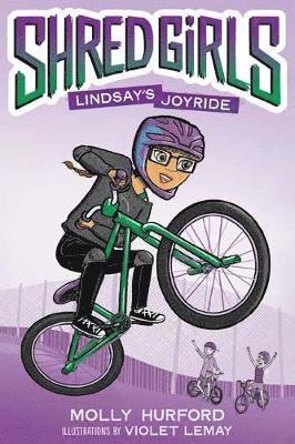 Molly Hurford - Shred Girls #1: Lindsay's Joyride, Inbunden. Tillgänglighet: Lägg i varukorg