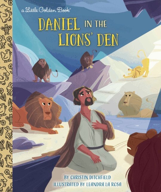 Christin Ditchfield - Daniel in the Lions' Den, E-bok