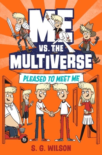 S. G. Wilson - Me vs. the Multiverse: Pleased to Meet Me, E-bok