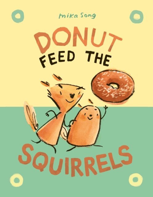 Mika Song - Donut Feed the Squirrels, E-bok