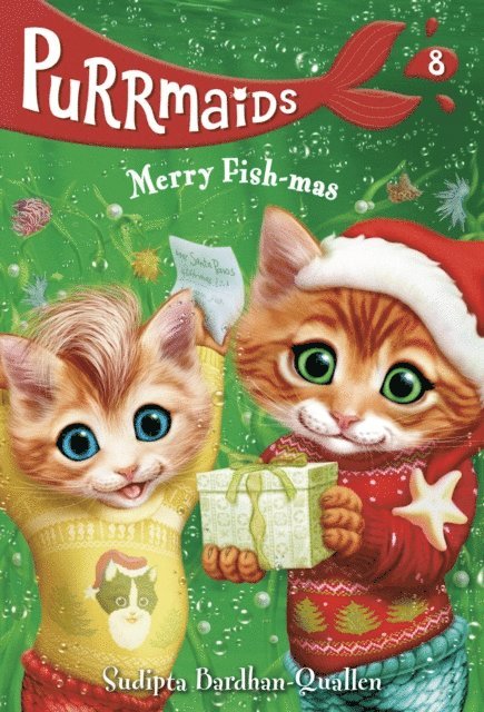 Sudipta Bardhan-Quallen - Purrmaids #8: Merry Fish-mas, E-bok