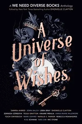 Dhonielle Clayton - A Universe of Wishes, Häftad. Tillgänglighet: Lägg i varukorg