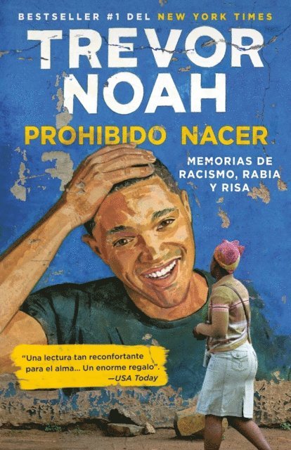 Trevor Noah - Prohibido nacer, E-bok