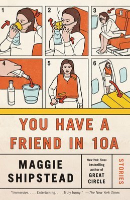 You Have a Friend in 10A av Maggie Shipstead