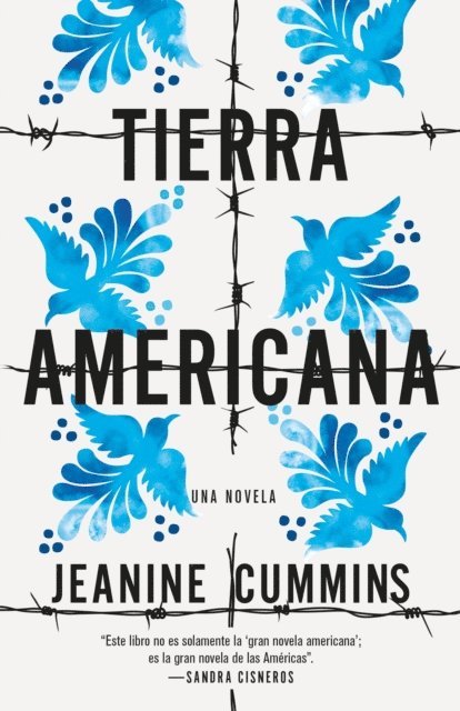 Jeanine Cummins - Tierra americana, E-bok