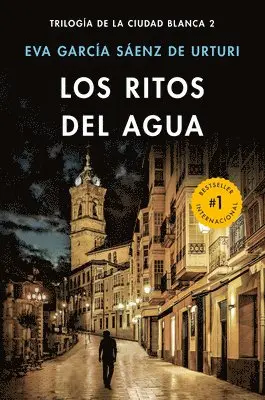 Eva Garcia Sáenz - Los Ritos del Agua / The Water Rituals (White City Trilogy. Book 2), Häftad. Tillgänglighet: Lägg i varukorg