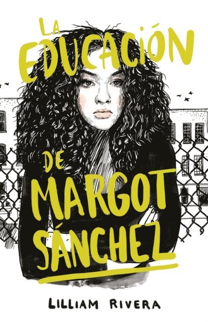 Lilliam Rivera - La educación de Margot Sanchez, E-bok. Tillgänglighet: Lägg i varukorg